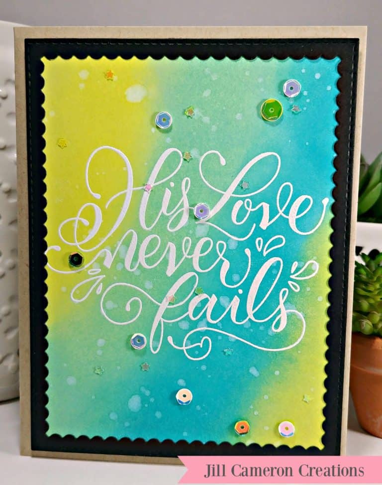 His Love Never Fails Encouragement Card