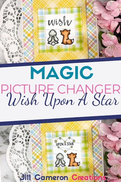 Magic Picture Changer Wish Upon a Star
