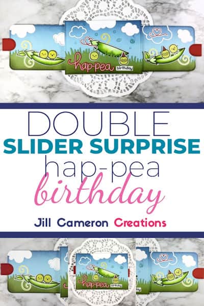 Double Slider Surprise + Hap-Pea Birthday