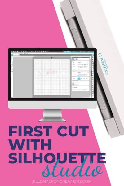 First Cut with Silhouette Cameo 3