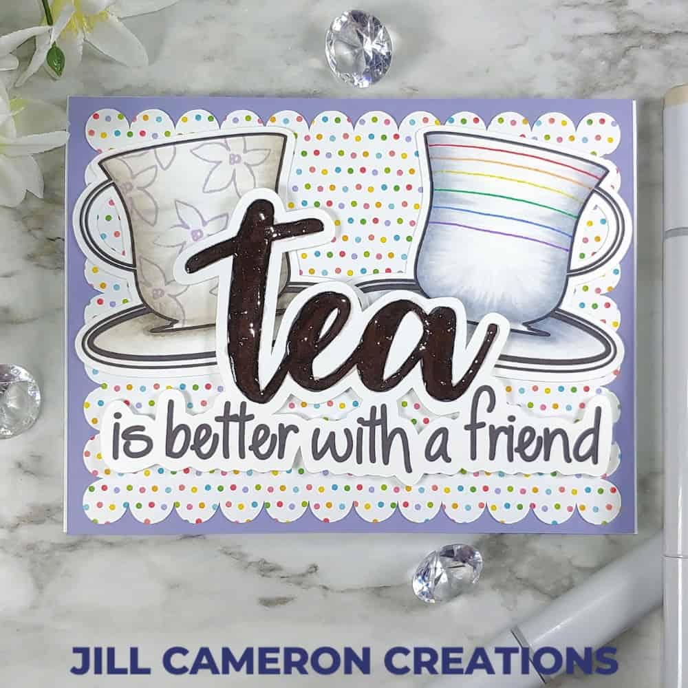 Tea is better with a friend