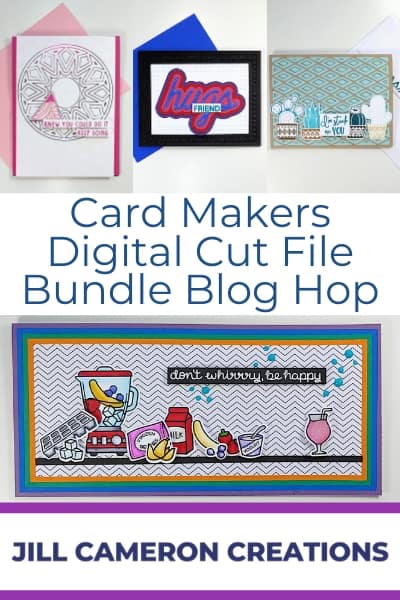 Card Making Digital Cut Files Blog Hop