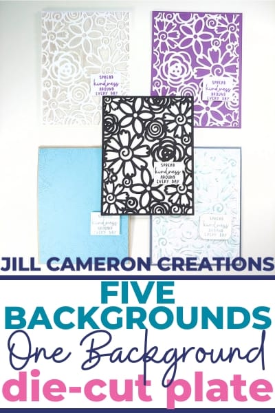 Five Backgrounds One Background Die-Cut Plate
