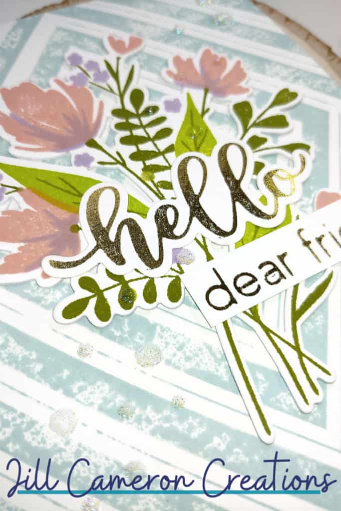 Fast layered florals with Foil Sentiment with Pinkfresh Studio
