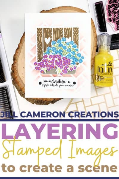 Layering Stamped Images to Create a Scene using Catherine Pooler Outside Your Window and Boxes of Blooms