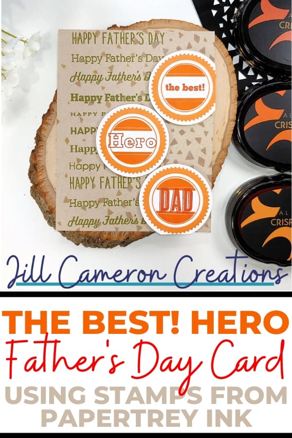 The Best Hero Father's Day Card using papertrey ink stamps