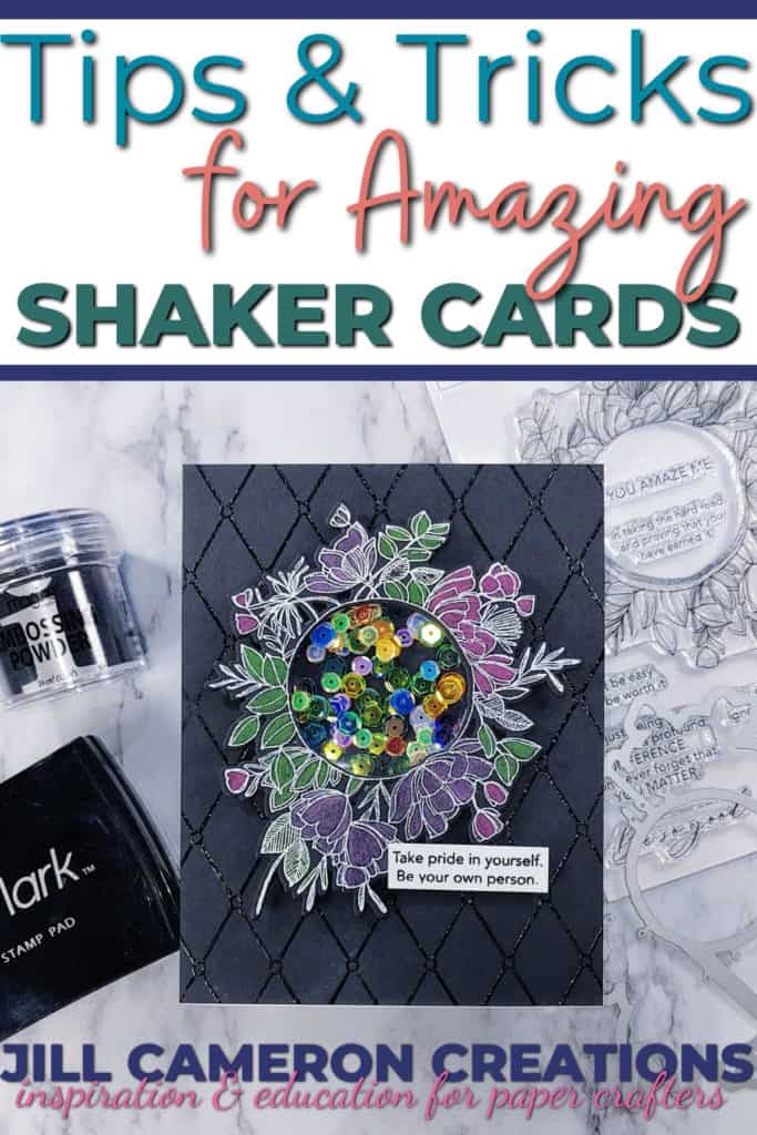Shaker cards are so much fun!  I have 7 tips and tricks for you to create amazing shaker cards while removing the frustration.  Pop over and join me.  #cardmaking #handmadecards #stampinup #greetingcards #shakercards #crafting #papercraft