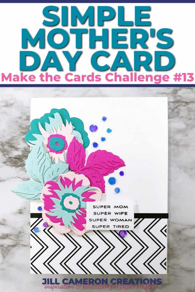 Simple Mother's Day Cards using colors from Make the Cards Challenge