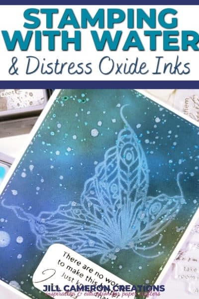 Stamping with Water and Distress Oxide Inks