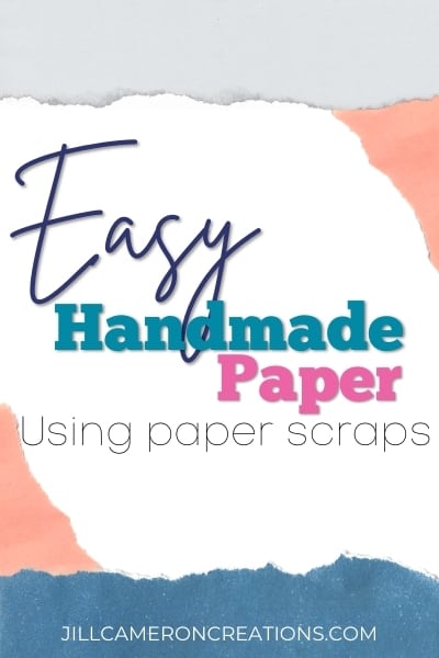 Easy Handmade Paper Using Paper Scraps