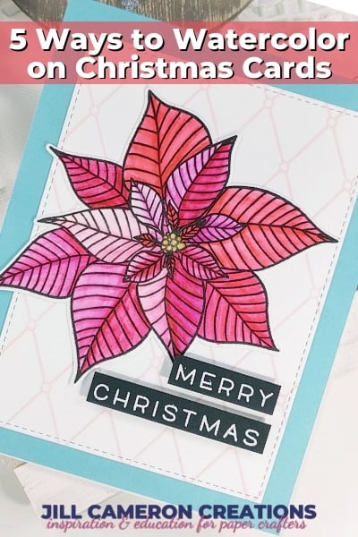5 Ways to Watercolor on Christmas Cards