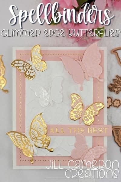 Spellbinders Glimmer Edge Butterflies Spring 2022 cover