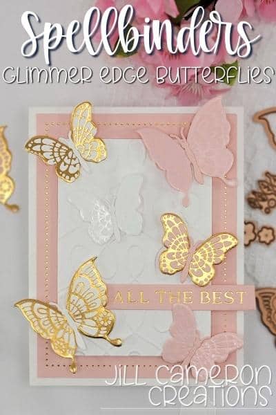 Spellbinders Glimmer Edge Butterflies