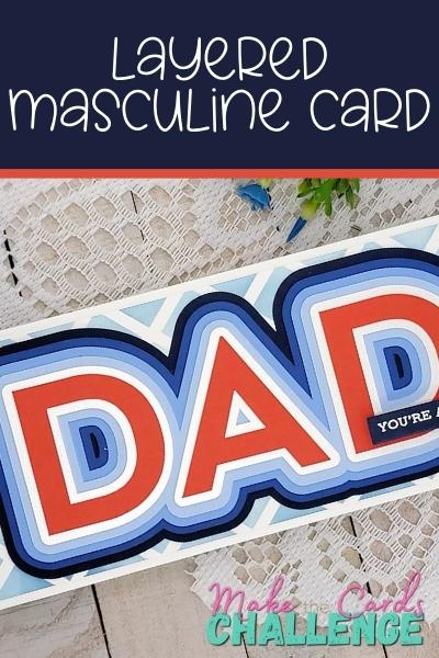 Layered Masculine Card