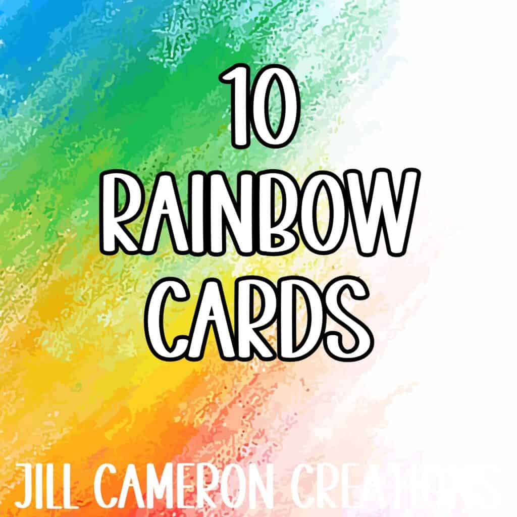 10 Rainbow Cards